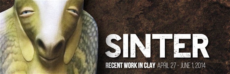 SINTER - RECENT WORKS IN CLAY